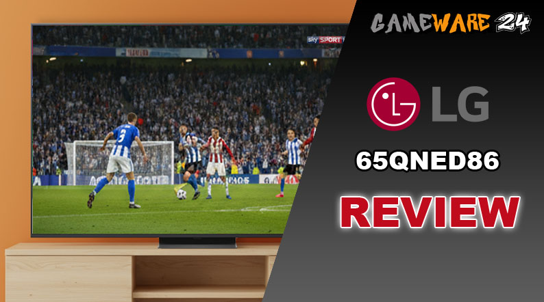 LG 65QNED86A6A im Test