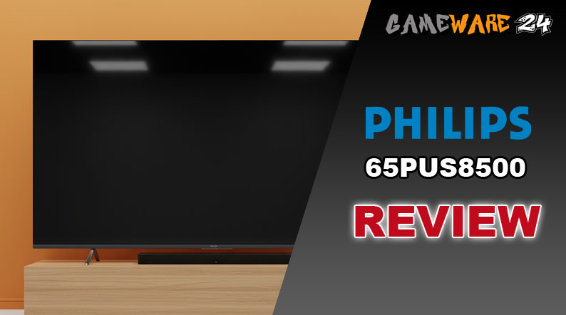 Philips 65PUS8500/12 Ambilight 4K-Fernseher im Test