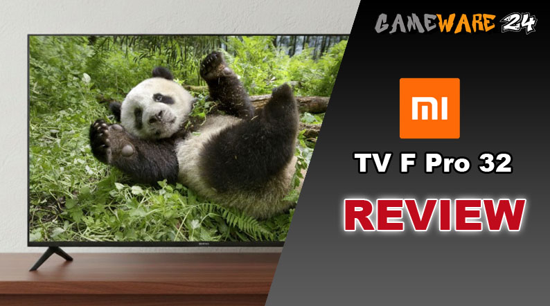 Xiaomi TV F Pro 32 im Test