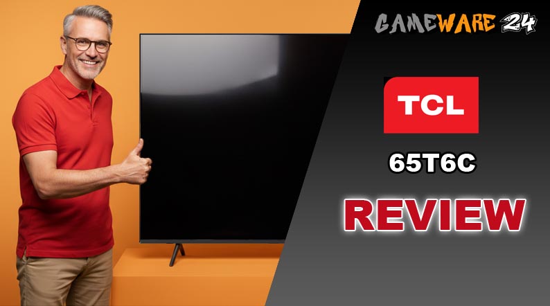 TCL 65T6C QLED 4K-Fernseher im Test