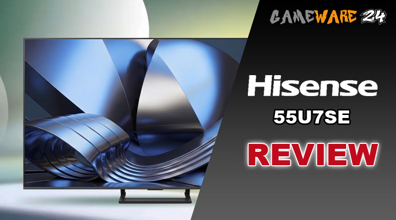 Hisense 55U7SE im Test